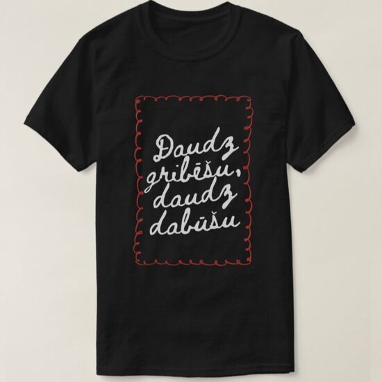 Unisex t-krekls Daudz gribēšu